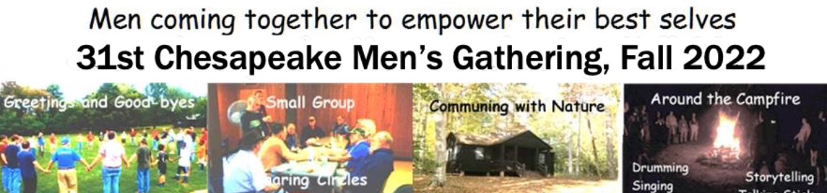 The Chesapeake Men's Gathering September 9-11, 2022