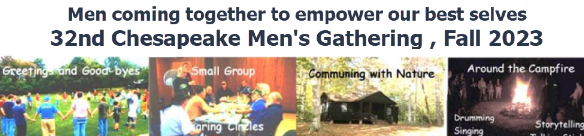 The 32nd Chesapeake Men's Gathering – Fall 2023