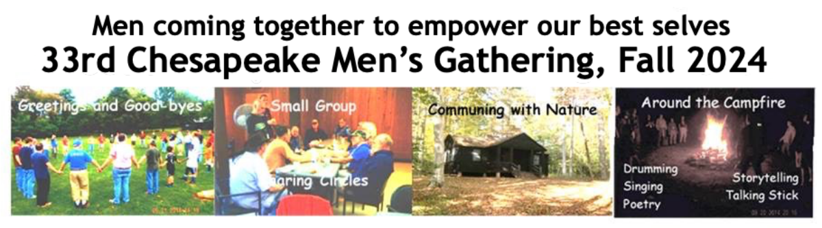 The 33rd Chesapeake Men's Gathering – 27-29 September 2024